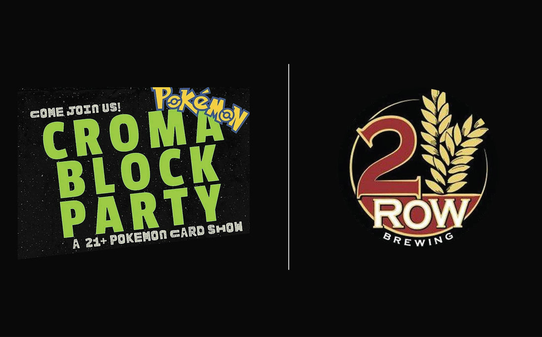 Croma Block Party - 2 Row Brewing (21+)